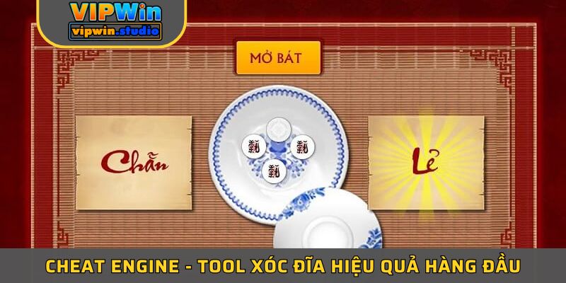 Cheat Engine - Tool Xóc Đĩa hiệu quả hàng đầu
