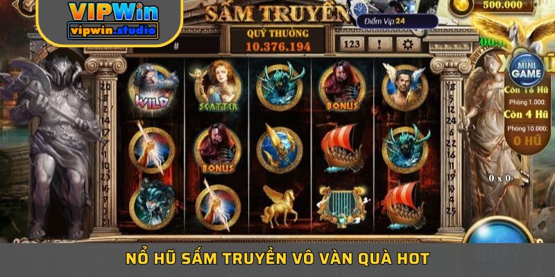 Chia Sẻ 3 Bí Kíp Về Nổ Hũ Sấm Truyền VIPWIN Chơi Là Thắng 