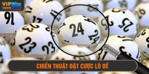 Chiến thuật đặt cược lô đề