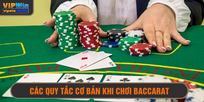 Các quy tắc cơ bản cần nắm khi chơi baccarat online 