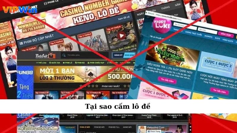 Tại sao cấm lô đề?